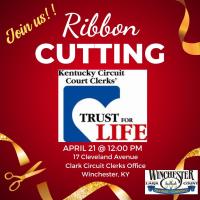 Ribbon Cutting: Winchester-Clark County Circuit Court Clerk