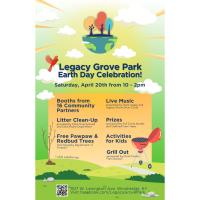 Legacy Grove Park Earth Day Celebration!