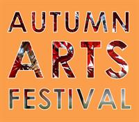 Call for Artists - Autumn Arts Festival