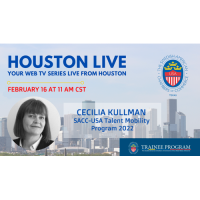 Houston Live: Cecilia Kullman about SACC-USA Talent Mobility Program 2022