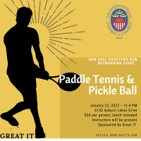 SACC Houston: Paddle Tennis and Pickle Ball Networking Event