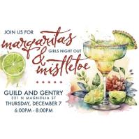 Margaritas & Mistletoe Girls Night Out at Guild & Gentry