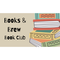 Books & Brew Book Club: 5:30 PM - 6:30 PM