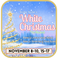 "Irving Berlin's White Christmas The Musical" at Laurel Little Theatre