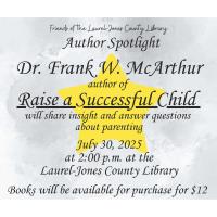 Author Spotlight: Dr. Frank W. McArthur
