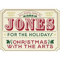 Christmas with the Arts at Jones