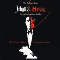 Jekyll & Hyde - The Musical Thriller