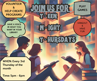 T.N.T. = TEEN NIGHT THURSDAY at the Library