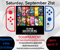 Super Smash Bros Ultimate Tournament: 10 AM -12 PM