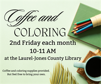 Coffee and Coloring: 10 - 11AM