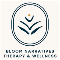 Bloom Narratives Therapy & Wellness