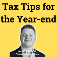 Member Event: MEMBER PRESENTATION - Austin Crawford: Tax Tips for the Year End