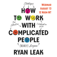 Member Event: How to Work with Complicated People Webinar