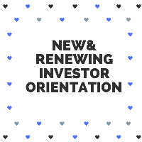 New & Renewing Investor/Member Orientation 2020 Winter