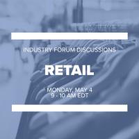 Industry Forum Discussions: Retail