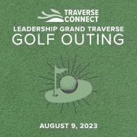 Leadership Grand Traverse Golf Outing 2023