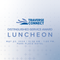 Distinguished Service Award Luncheon & Traverse Connect Business & Community Achievement Awards 2024
