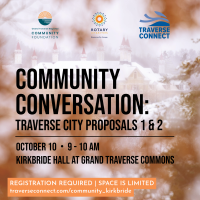 Community Conversation: Traverse City Proposals 1&2