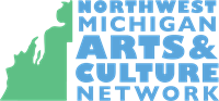 Northwest Michigan Arts and Culture Network Northwest Michigan Arts and Culture Network