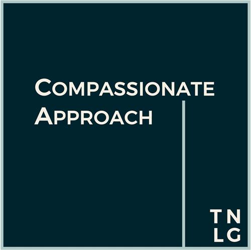 Our Fourth Core Value: Compassionate Approach