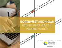 Networks Northwest Study Reveals Key Trends and Recommendations for Hybrid and Remote Workers in Northwest Michigan