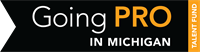 Northwest Michigan Employers Secure Over $500,000 in Going PRO Talent Fund Cycle Two Awards to Uplift Regional Workforce