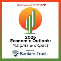 Scottsdale Forward: Economic Outlook