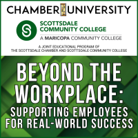 Chamber University - Beyond the Workplace: Supporting Employees for Real-World Success