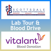 Scottsdale Rising Young Professionals - Vitalant Lab Tour & Blood Drive