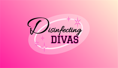 Disinfecting Divas