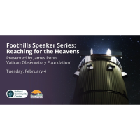 Foothills Speaker Series Presents: Reaching for the Heavens