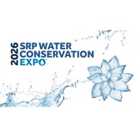 Save Water & Money at the SRP Water Conservation Expo on Feb. 28