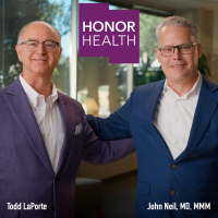 HonorHealth Announces CEO Transition Plan; EVP John Neil, MD, MMM, Named Successor to Todd LaPorte