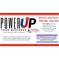 Power Up Your Business!: "The 4 C's of Networking"