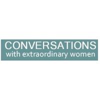 Conversations with Extraordinary Women