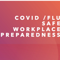 The Chamber & Environ present: COVID/Flu Safe Workplace Preparedness