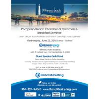 Pompano Beach Chamber of Commerce Breakfast Seminar 