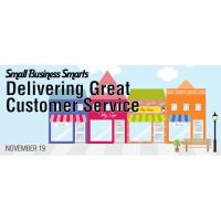 Small Business Smarts: Delivering Great Customer Service
