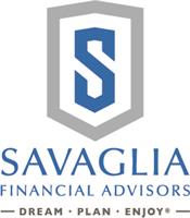 SAVAGLIA FINANCIAL ADVISORS SAVAGLIA FINANCIAL ADVISORS