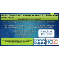 Immigration to Lake County: How Immigrants Add Value to our Local Economy and Community