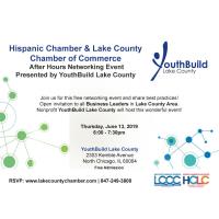 After Hours Networking Event by YouthBuild Lake County & Hispanic Chamber of Lake County 