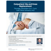 Physician Lecture: Outpatient Hip and Knee Replacement