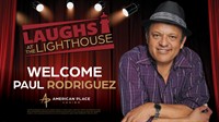 Paul Rodriguez LIVE at The Lighthouse Presented By APC