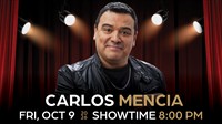 Carlos Mencia LIVE at The Lighthouse presented by APC