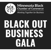 Minnesota Black Chamber of Commerce: Black Out Business Gala