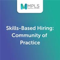 MN Skills-Based Hiring Accelerator: Community of Practice