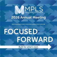 Focused Forward: Built for What's Next- The Minneapolis Regional Chamber 2026 Annual Meeting