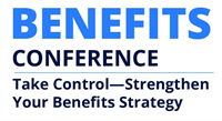 Member Event: Benefits Conference: Take Control and Strengthen Your Benefits Strategy (Live Webinar)