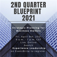 FREE Half-Day Strategic Planning Event - 2nd Quarter Blueprint
