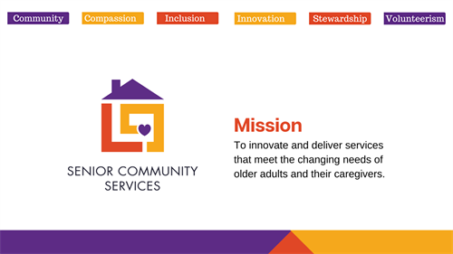 Senior Community Services Mission & Values